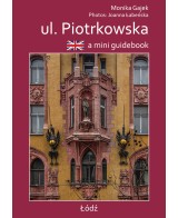 Piotrkowska Street Łódź – English Mini Guidebook | SWAN