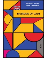 Museums of Łódź – English Mini Guidebook | SWAN